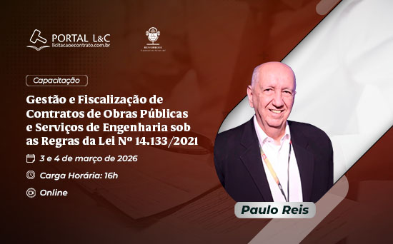 Gestão e fiscalização de contratos de obras públicas e serviços de engenharia